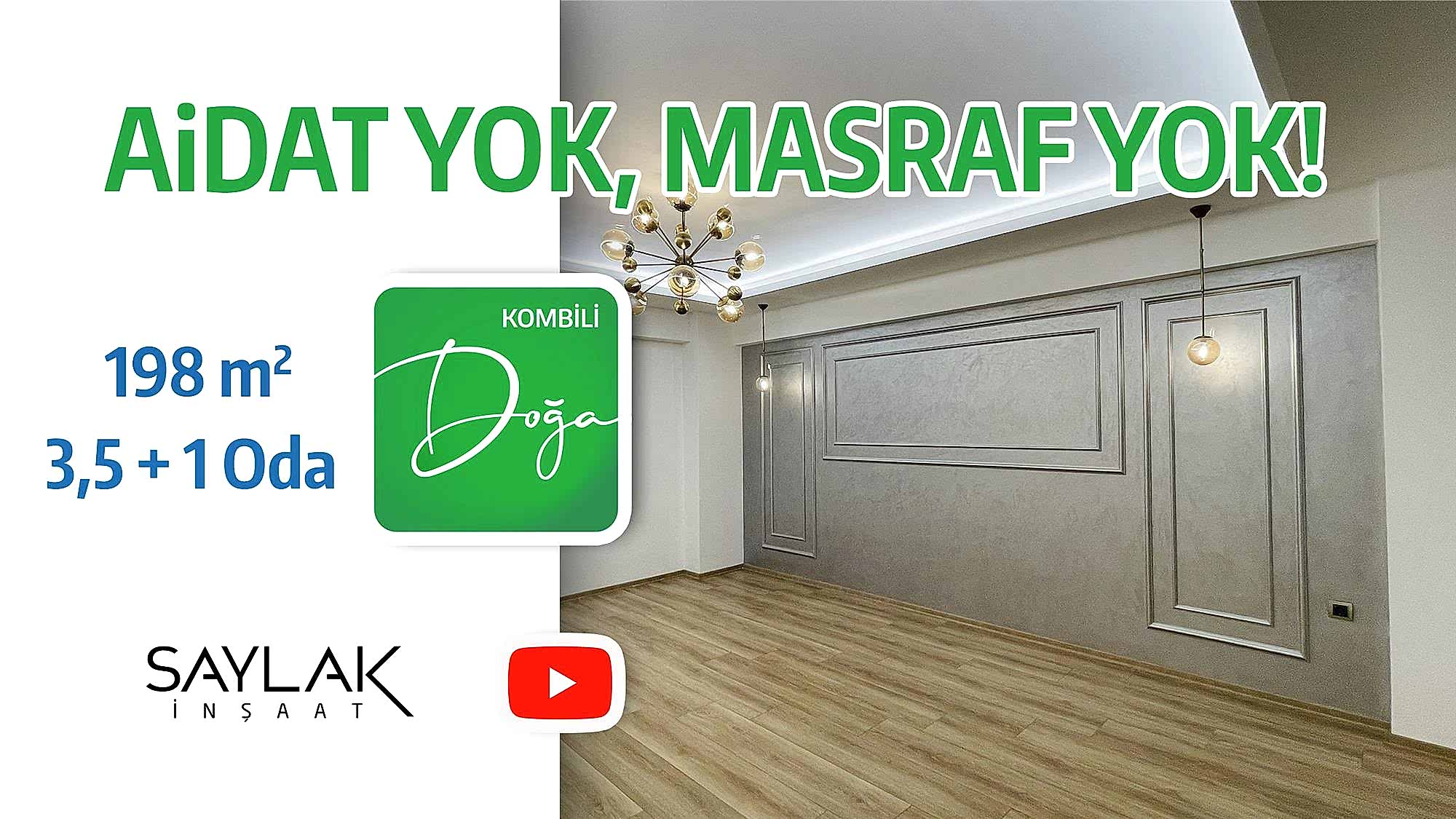 Saylak İnşaat | Doğa | 3,5 + 1 Oda